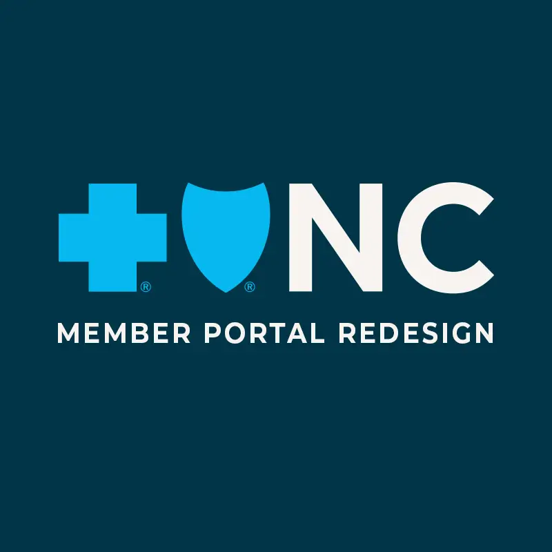 Blue Cross Blue Shield of North Carolina Member Portal Redesign